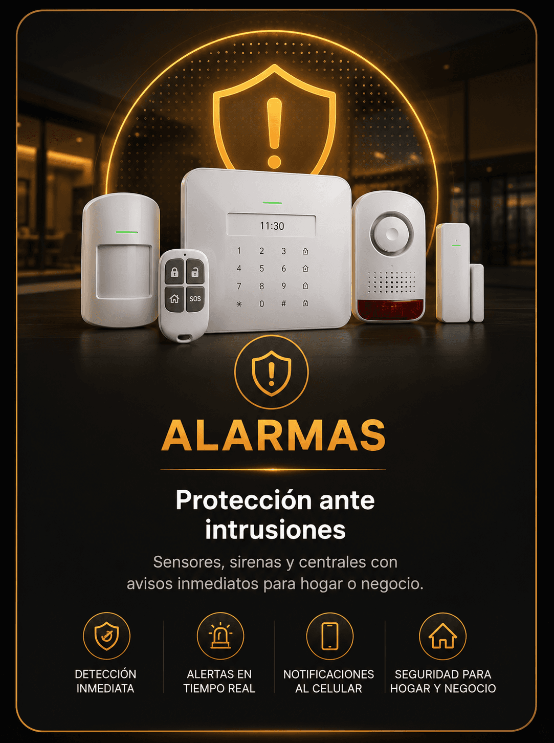 ALARMAS — Protección ante intrusiones. Sensores, sirenas y centrales con avisos inmediatos para hogar o negocio.